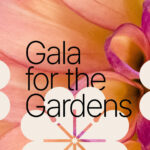Gala for the Gardens