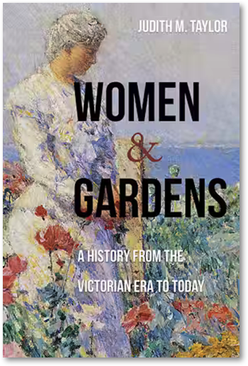 Women and Gardens - Judith Taylor